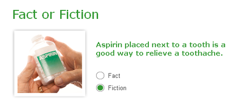 image showing that it is fictional that Aspirin placed next to a tooth is a good way to relieve toothache
